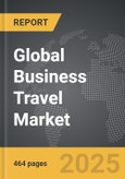 Business Travel - Global Strategic Business Report- Product Image