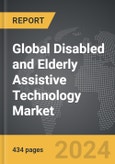 Disabled and Elderly Assistive Technology - Global Strategic Business Report- Product Image