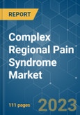 Complex Regional Pain Syndrome (CRPS) Market - Growth, Trends, COVID-19 Impact, and Forecasts (2023-2028)- Product Image