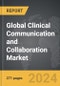 Clinical Communication and Collaboration - Global Strategic Business Report - Product Image