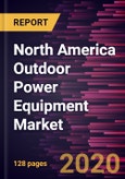 North America Outdoor Power Equipment Market to 2027 - Regional Analysis and Forecasts by Type; Power Source; Application- Product Image