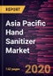 Asia Pacific Hand Sanitizer Market to 2027 - Regional Analysis and Forecasts by Type; Product form; Application, and Country - Product Thumbnail Image