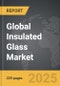 Insulated Glass - Global Strategic Business Report - Product Thumbnail Image