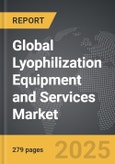 Lyophilization Equipment and Services - Global Strategic Business Report- Product Image