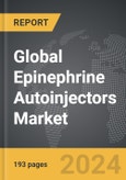 Epinephrine Autoinjectors - Global Strategic Business Report- Product Image