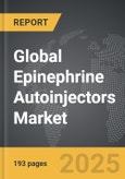 Epinephrine Autoinjectors - Global Strategic Business Report- Product Image