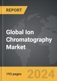 Ion Chromatography - Global Strategic Business Report- Product Image