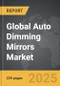 Auto Dimming Mirrors - Global Strategic Business Report - Product Thumbnail Image