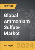 Ammonium Sulfate: Global Strategic Business Report- Product Image