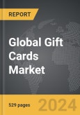 Gift Cards - Global Strategic Business Report- Product Image