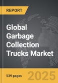 Garbage Collection Trucks - Global Strategic Business Report- Product Image