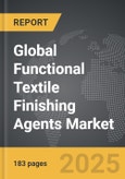 Functional Textile Finishing Agents: Global Strategic Business Report- Product Image