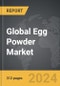 Egg Powder - Global Strategic Business Report - Product Thumbnail Image