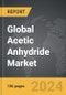 Acetic Anhydride - Global Strategic Business Report - Product Image