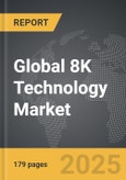 8K Technology - Global Strategic Business Report- Product Image