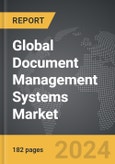 Document Management Systems - Global Strategic Business Report- Product Image