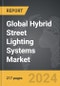Hybrid Street Lighting Systems - Global Strategic Business Report - Product Thumbnail Image