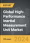 High-Performance Inertial Measurement Unit (IMU) - Global Strategic Business Report - Product Image