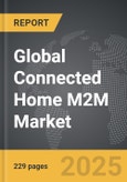 Connected Home M2M - Global Strategic Business Report- Product Image