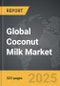 Coconut Milk - Global Strategic Business Report - Product Image