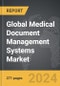 Medical Document Management Systems - Global Strategic Business Report - Product Thumbnail Image