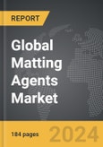 Matting Agents - Global Strategic Business Report- Product Image