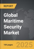 Maritime Security - Global Strategic Business Report- Product Image