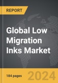 Low Migration Inks - Global Strategic Business Report- Product Image