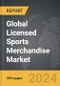 Licensed Sports Merchandise - Global Strategic Business Report - Product Thumbnail Image
