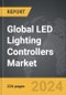LED Lighting Controllers - Global Strategic Business Report - Product Thumbnail Image