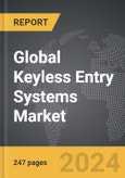 Keyless Entry Systems - Global Strategic Business Report- Product Image
