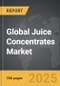 Juice Concentrates - Global Strategic Business Report - Product Image