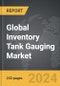 Inventory Tank Gauging - Global Strategic Business Report - Product Thumbnail Image