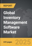 Inventory Management Software - Global Strategic Business Report- Product Image