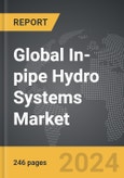 In-pipe Hydro Systems - Global Strategic Business Report- Product Image