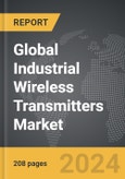 Industrial Wireless Transmitters - Global Strategic Business Report- Product Image