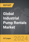 Industrial Pump Rentals - Global Strategic Business Report- Product Image