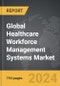 Healthcare Workforce Management Systems - Global Strategic Business Report - Product Thumbnail Image