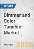 Dimmer and Color Tunable Market - Global Industry Analysis, Size, Share, Growth, Trends, and Forecast, 2019-2027- Product Image