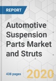 Automotive Suspension Parts Market and Struts; - Global Industry Analysis, Size, Share, Growth Trends, and Forecast, 2020-2030- Product Image