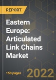 Eastern Europe: Articulated Link Chains Market (Except for Roller Chains) and the Impact of COVID-19 in the Medium Term- Product Image
