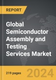 Semiconductor Assembly and Testing Services (SATS) - Global Strategic Business Report- Product Image