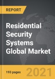 Residential Security Systems - Global Market Trajectory & Analytics- Product Image