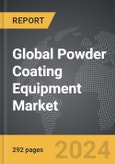 Powder Coating Equipment - Global Strategic Business Report- Product Image