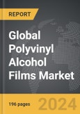 Polyvinyl Alcohol Films - Global Strategic Business Report- Product Image