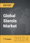 Sterols - Global Strategic Business Report - Product Image