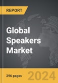 Speakers - Global Strategic Business Report- Product Image