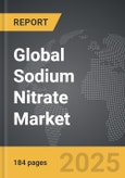 Sodium Nitrate - Global Strategic Business Report- Product Image