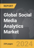 Social Media Analytics - Global Strategic Business Report- Product Image
