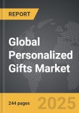 Personalized Gifts - Global Strategic Business Report- Product Image